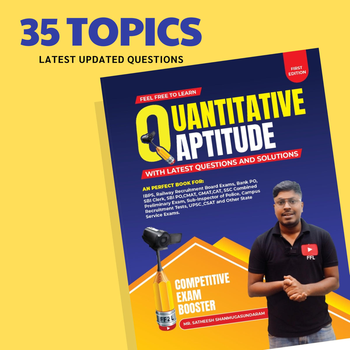 Quantitative Aptitude (First Edition 2025): For All Govt. Competitive Exams for Banking,SBI BANK PO SSC CGL CHSL RRB Railway , MTS GD, , Police, UPSC ... [Paperback] Satheesh Shanmugasundaram