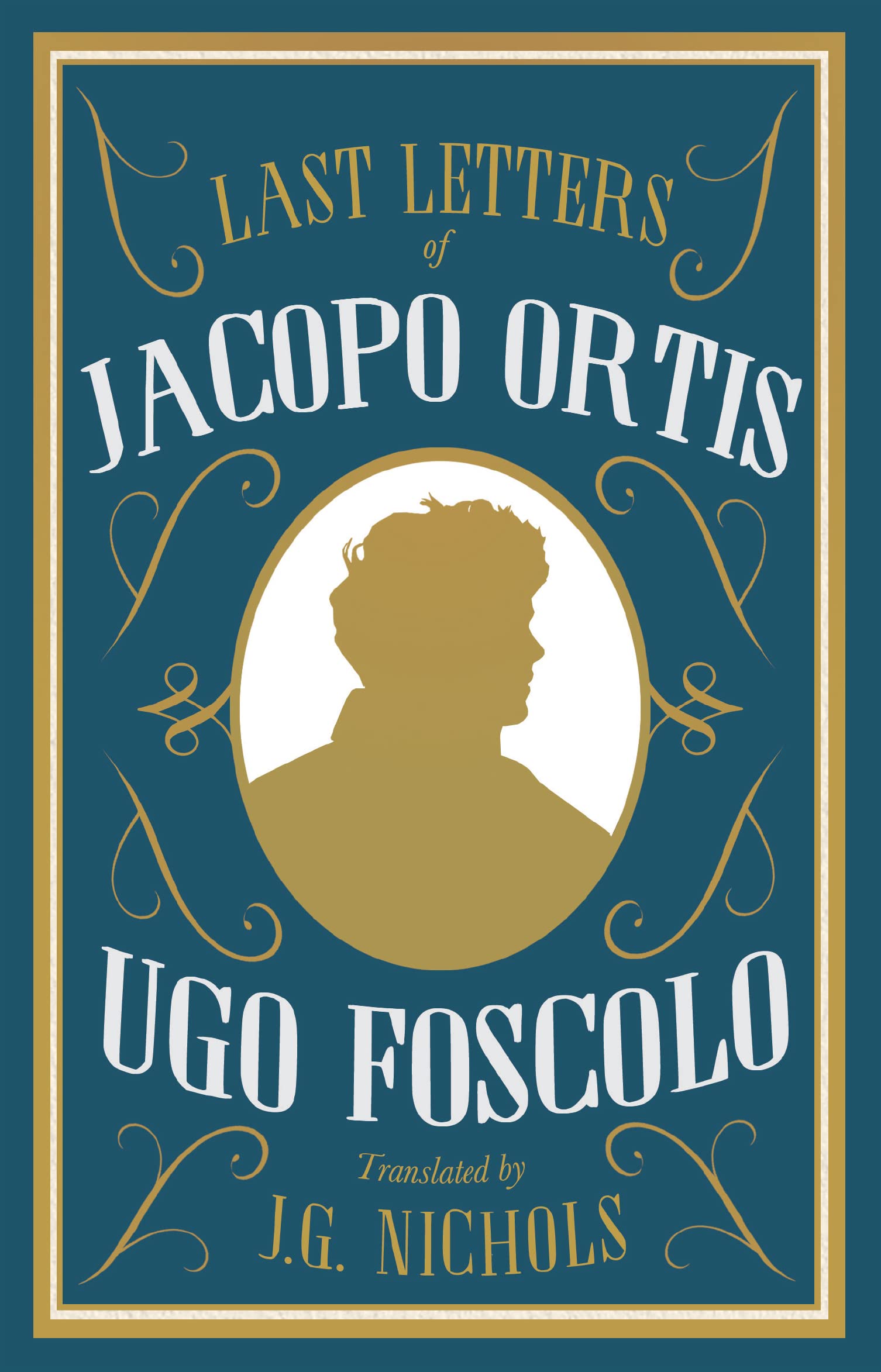 The Last Letters of Jacopo Ortis book cover