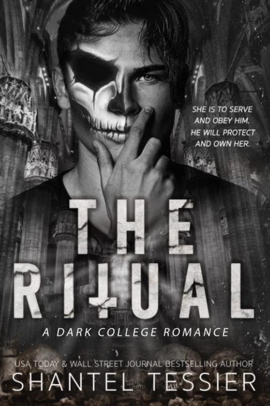 The Ritual: A Dark College Romance 