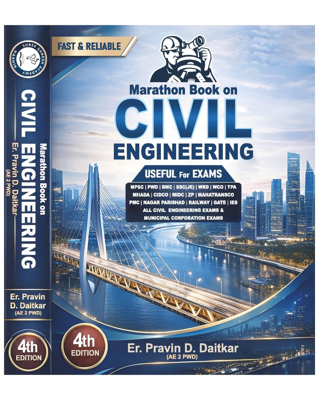 MARATHON BOOK ON CIVIL Engineering - 4th/Ed. - For MPSC | PWD | BMC | SSC | WRD | WCD | TPA | RRB | CIDCO | MIDC | - And All Civil Engineering Exams - Updated 4th Ed. For 2026-27 Exams
