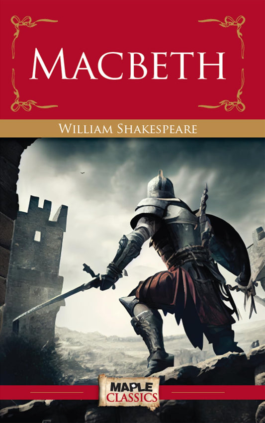 Macbeth - William Shakespeare (Maple Classics)