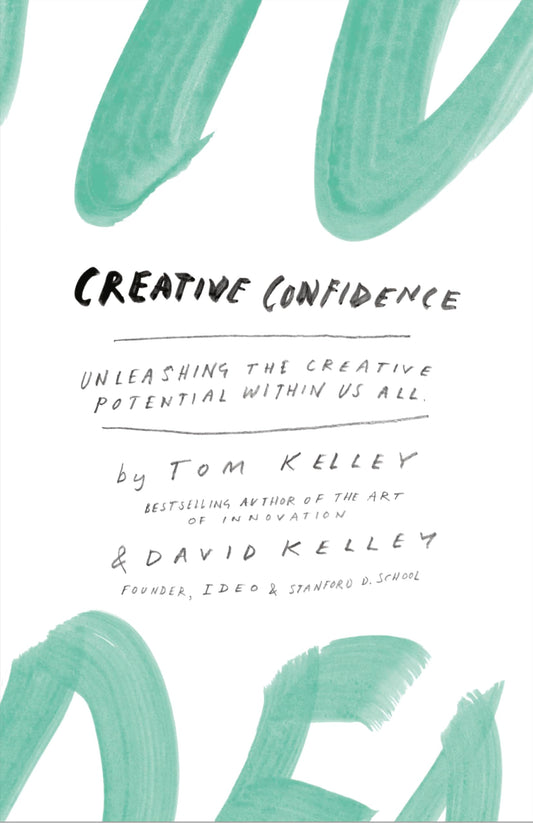 Harper Collins India Creative Confidence: Unleashing The Creative Potential Within Us All