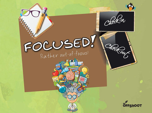 Focused!: Rather Out-of-Focus! (Check in Check out) book cover
