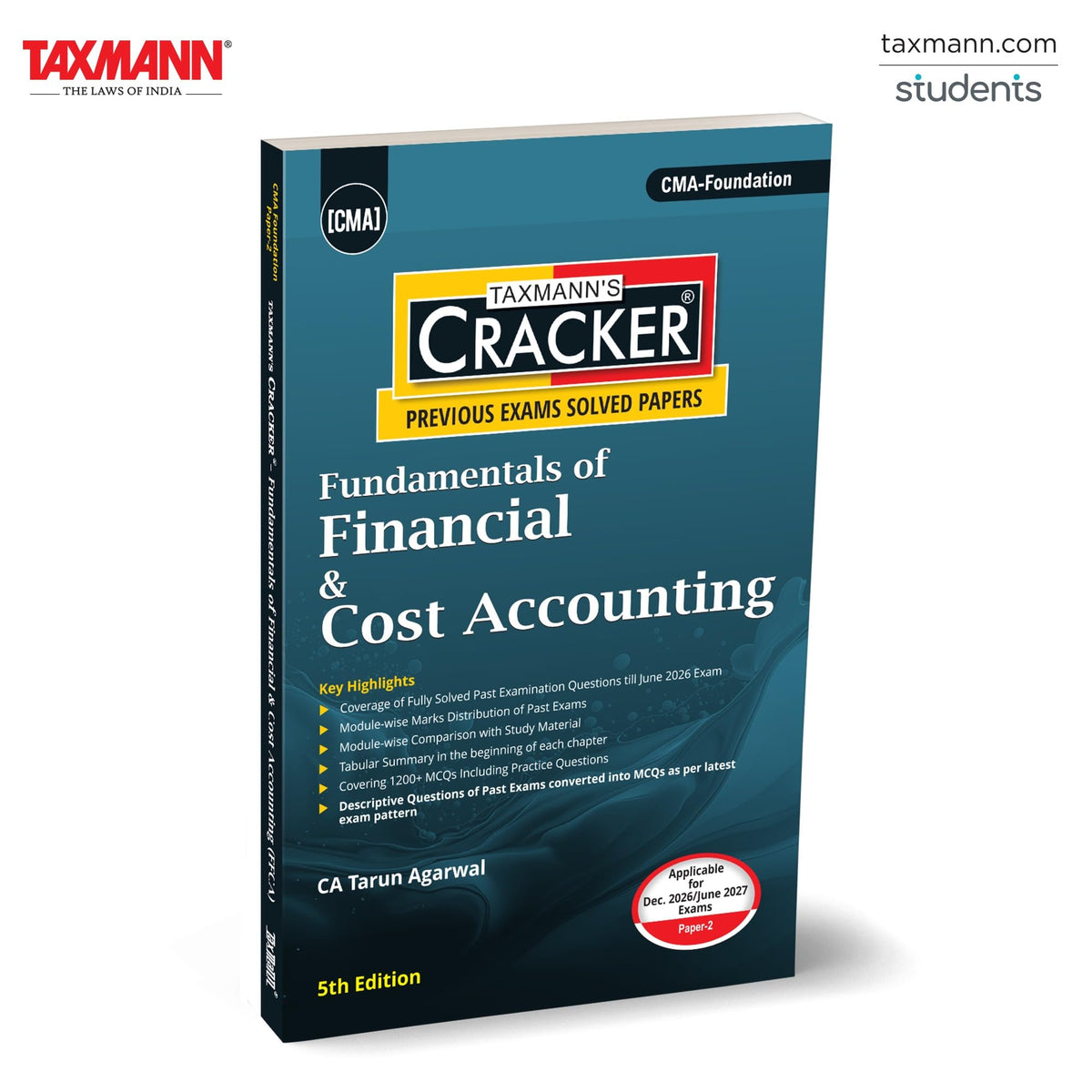 Taxmann's CRACKER for Fundamentals of Financial & Cost Accounting (Paper 2 | FFCA/Accounting) – 1200+ MCQs & Solved Past Papers—Built for the MCQ Exam for CMA Foundation | Dec. 2026/June 2027 Exams