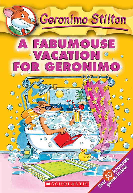 A Fabumouse Vacation for Geronimo: 9: 09 (Geronimo Stilton) by Geronimo Stilton book cover