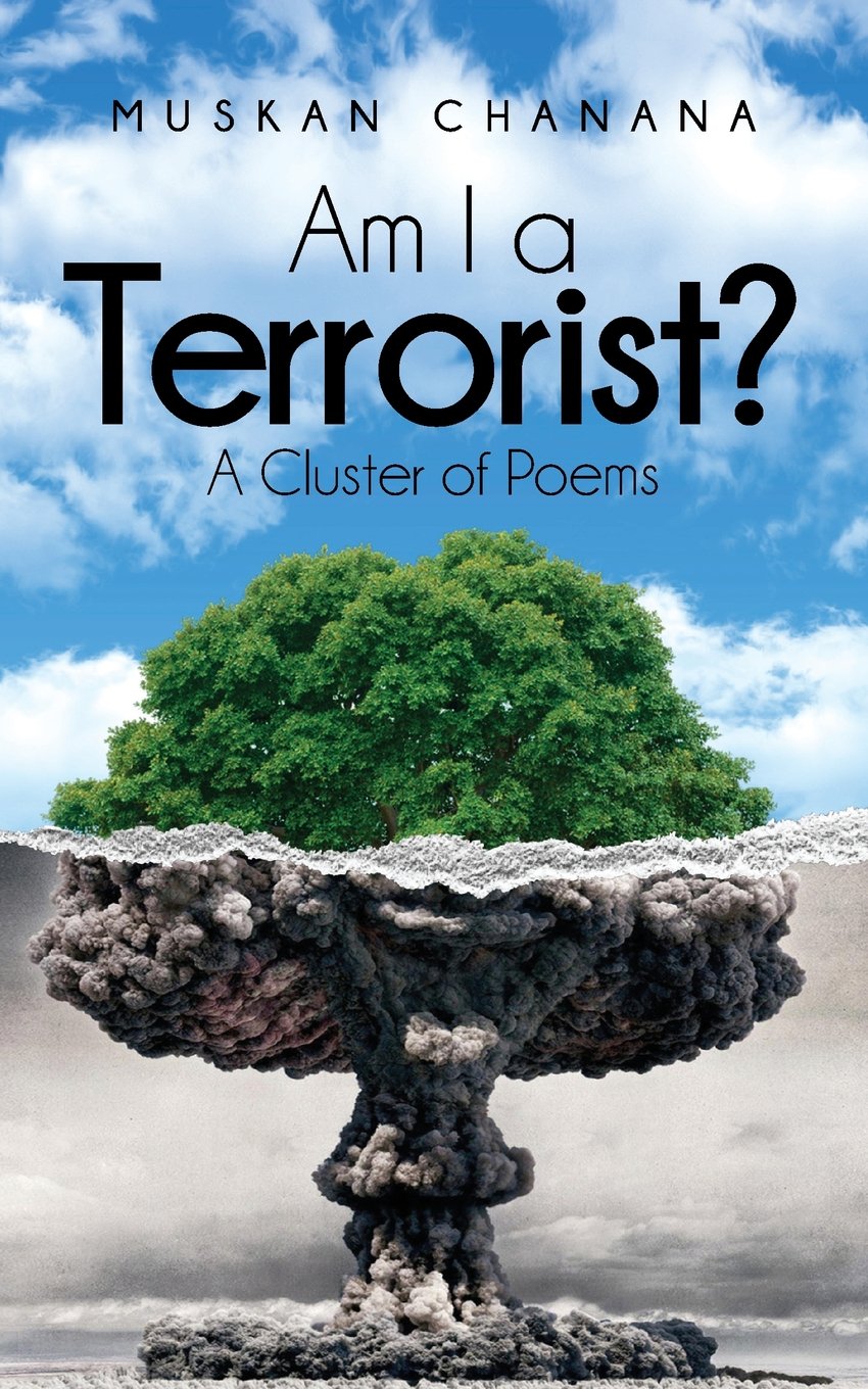 Am I a Terrorist?:A Cluster of Poems book cover
