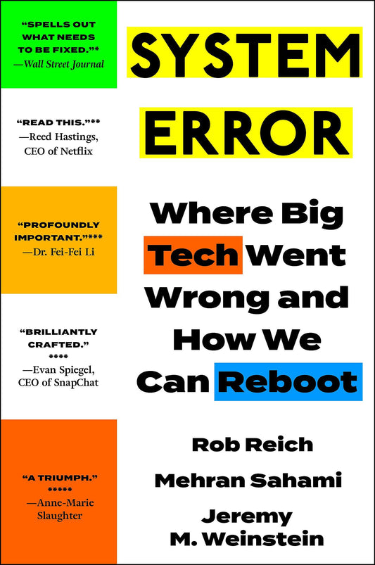 System Error: Where Big Tech Went Wrong and How We Can Reboot book cover