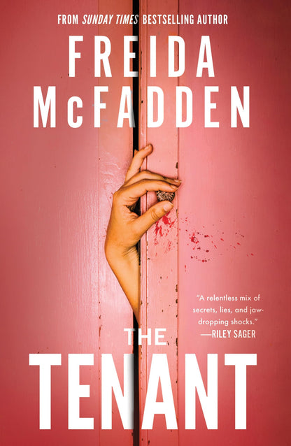 The Tenant : The All New Twisty Thriller from Bestselling Author of The Boyfriend and The Housemaid!