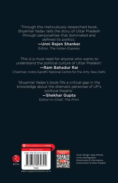 At the Heart of Power: The Chief Ministers of Uttar Pradesh