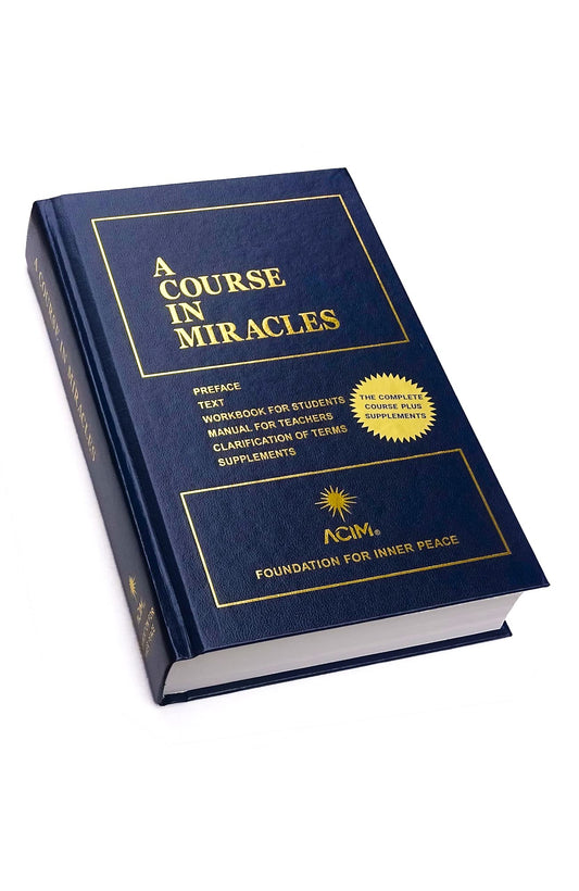 A Course in Miracles (Combined Volume; Complete Third Edition: Preface  Text  Workbook for Students  Manual for Teachers  Clarification of Terms  & Supplements) by Dr. Helen Schucman (Author) book cover