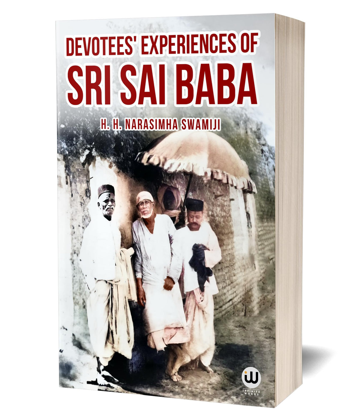 Devotees Experiences Of Sai Sai Baba | H.H Narasimha Swamiji | Book in English Edition | Shri Saibaba Satcharitra | Shree Sai Baba Samartha Satcharita ... Sairam Shraddha Saburi Sabka Malik Ek