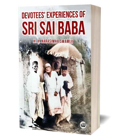 Devotees Experiences Of Sai Sai Baba | H.H Narasimha Swamiji | Book in English Edition | Shri Saibaba Satcharitra | Shree Sai Baba Samartha Satcharita ... Sairam Shraddha Saburi Sabka Malik Ek