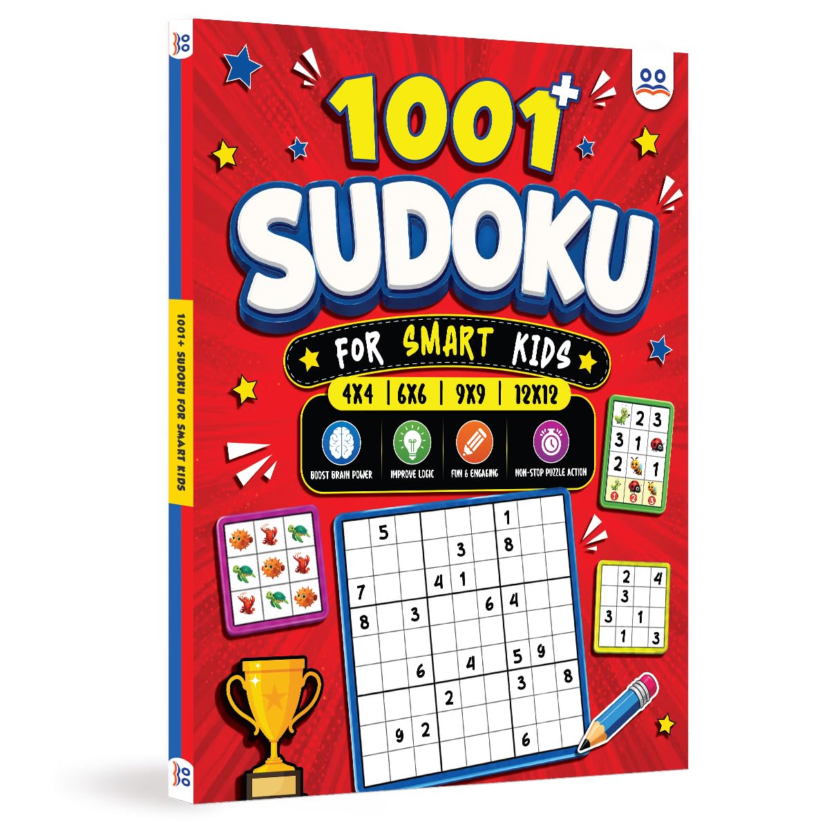 Sudoku Book for Kids | 1001+ Sudoku Puzzle Book for Kids & Adults | Brain Booster Activity Book - 4x4, 6x6, 9x9 & 12x12 Levels | Ages 8+ Years | Two Brothers Publications