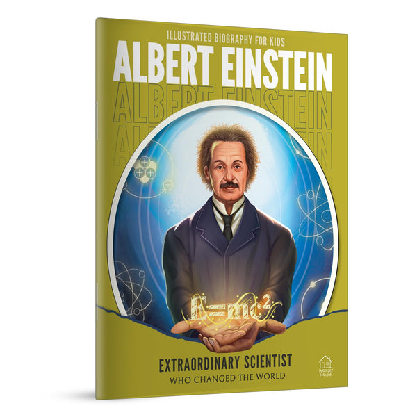 Illustrated Biography For Kids | Albert Einstein- Extraordinary Scientist Who Changed The World