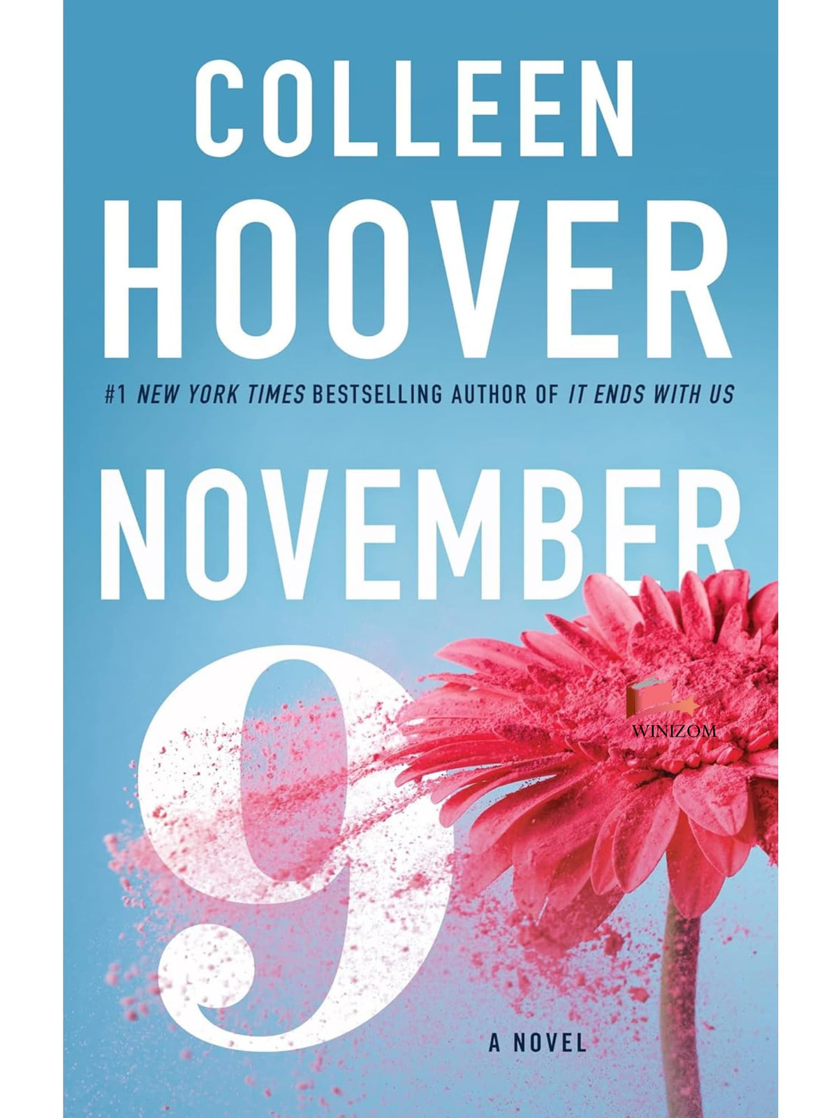November 9 Heartfelt Contemporary Romance Novel book About Love Fate and Self Discovery Emotional Fiction Story Exploring Healing Relationships and Second Chances Modern Romance Book for Readers