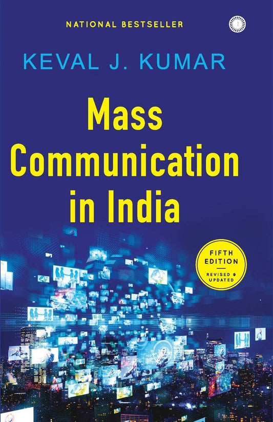 Mass Communication in India  5th Edition by Keval J. Kumar book cover