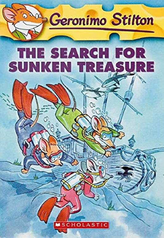 The Search for Sunken Treasure: 25 (Geronimo Stilton) Geronimo Stilton by Geronimo Stilton (Author) book cover