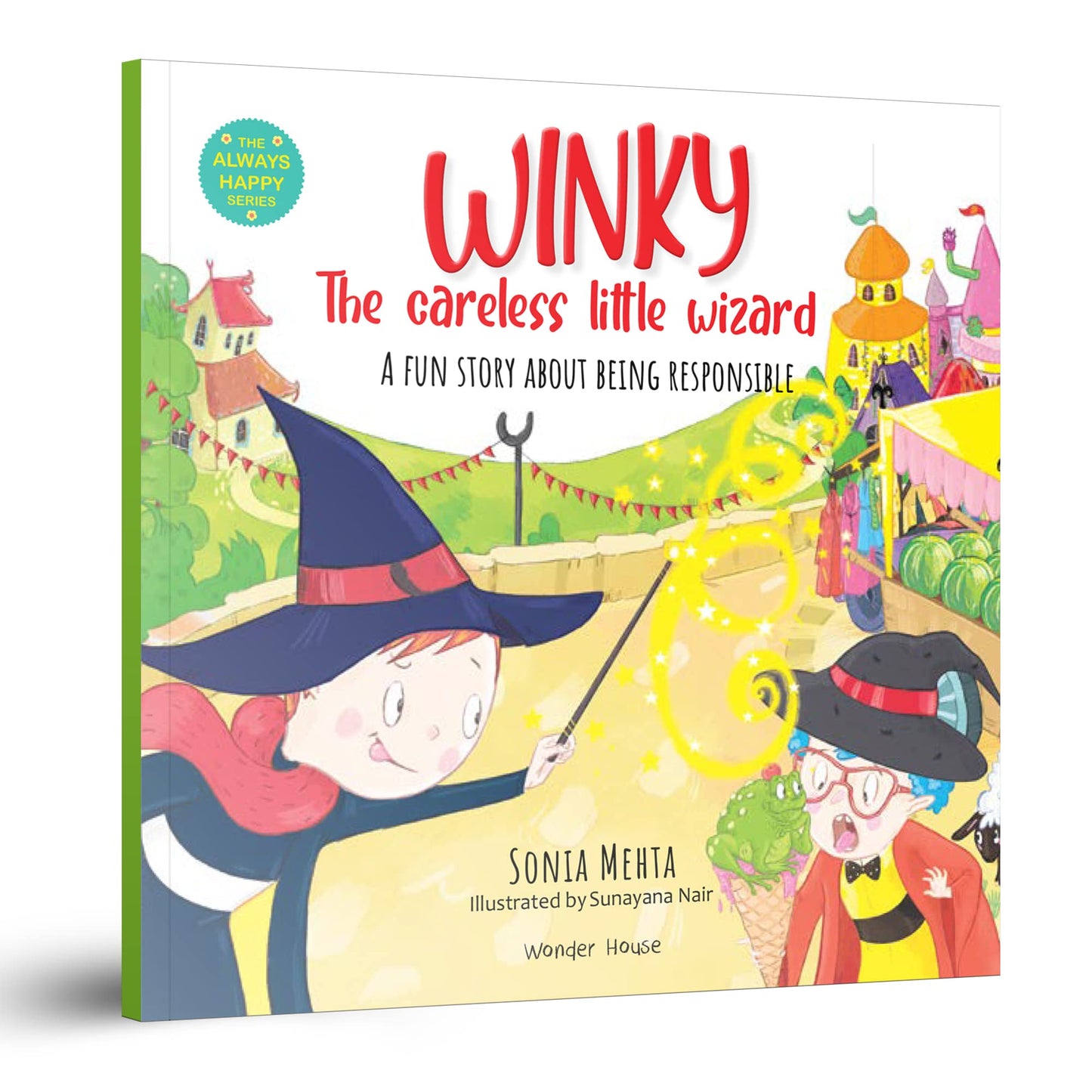 The Always Happy Series: Winky The Careless Little Wizard - A fun Story About Being Responsible book cover