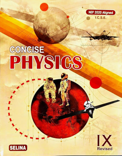 Concise Physics for ICSE Class 9th | Examination 2026 - 2027