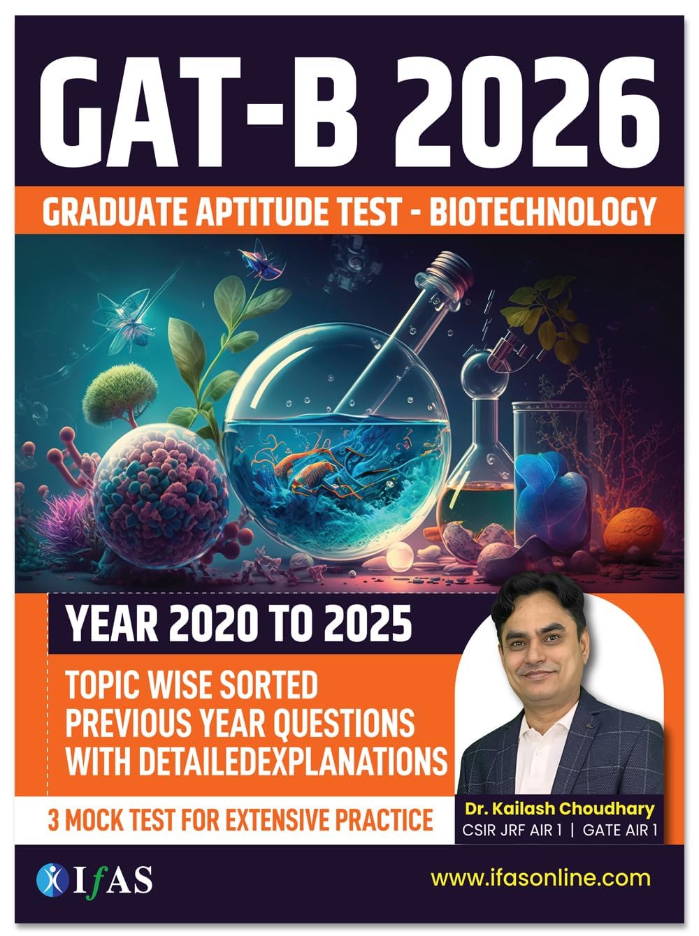 IIT JAM Biotechnology and GAT B PYQ Book Combo (2 Books) | Previous Year Questions (2005-2026) with Solutions for IIT JAM Biotechnology and ... (GAT B Biotechnology & IIT JAM Biotechnology)