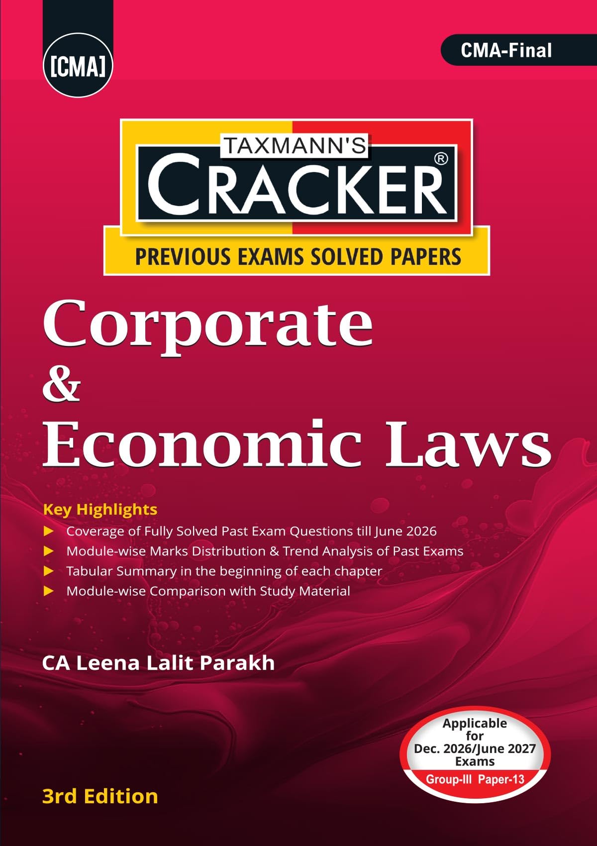 Taxmann's CRACKER COMBO for CMA Final | Dec. 2026/June 2027 Exams | Group III – Papers 13 to 16 | CRACKER Series | CLE, SFM, DIT, and SCM | July 2026 Edition | Set of 4 Books