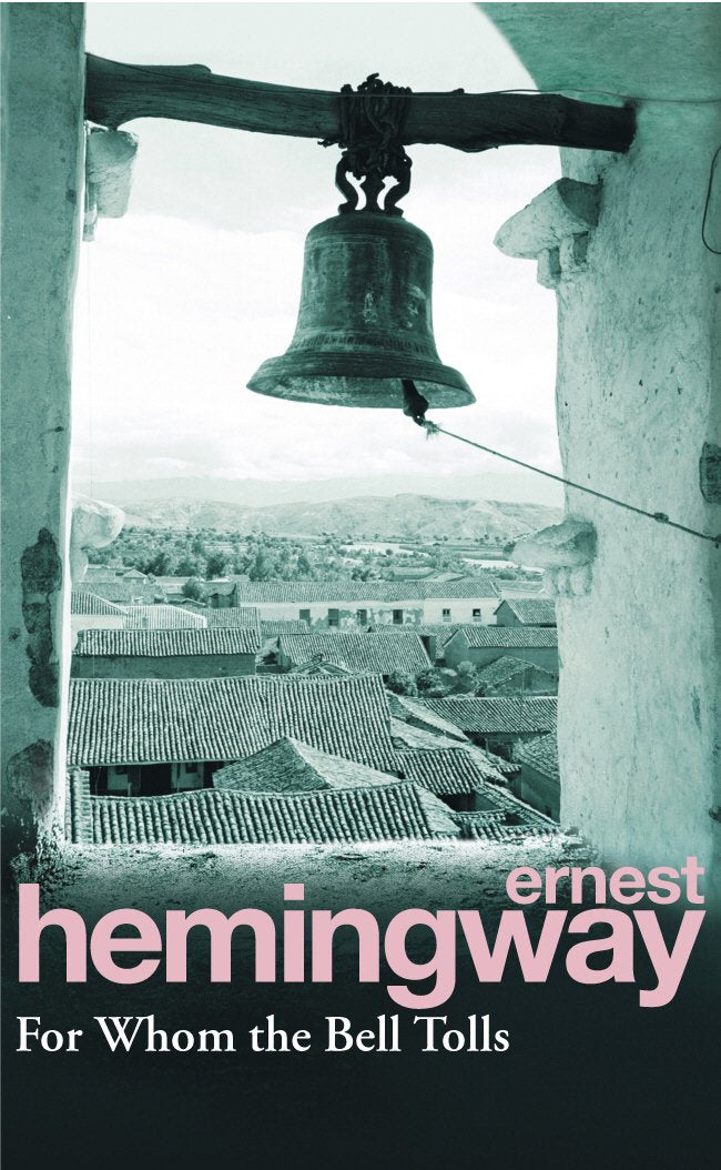 For Whom The Bell Tolls by Ernest Hemingway book cover