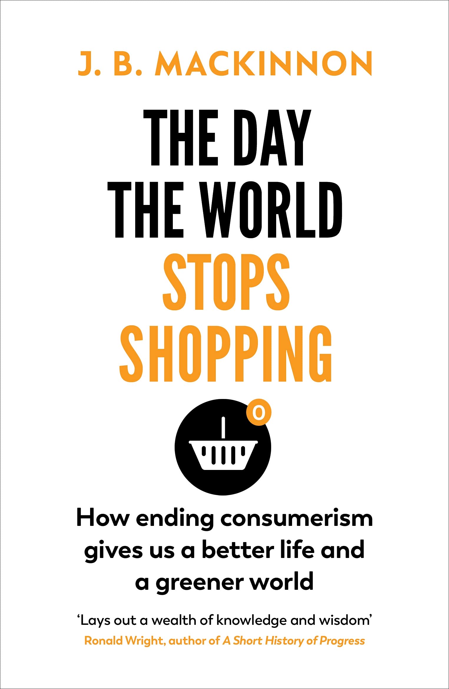 The Day the World Stops Shopping book cover