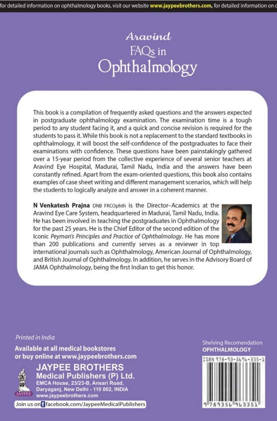 Aravind FAQs in Ophthalmology, 3/E for Ophthalmology Residents and PG Exam Preparation | 15 Years of Aravind Eye Hospital FAQs with Case Sheet Writing and Management Scenarios