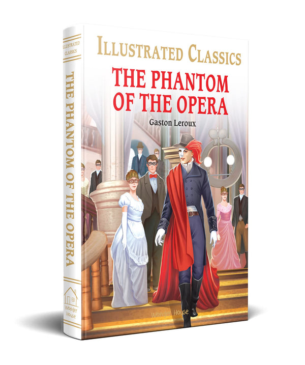 The Phantom of the Opera for Kids : Illustrated Abridged Children Classic English Novel with Review