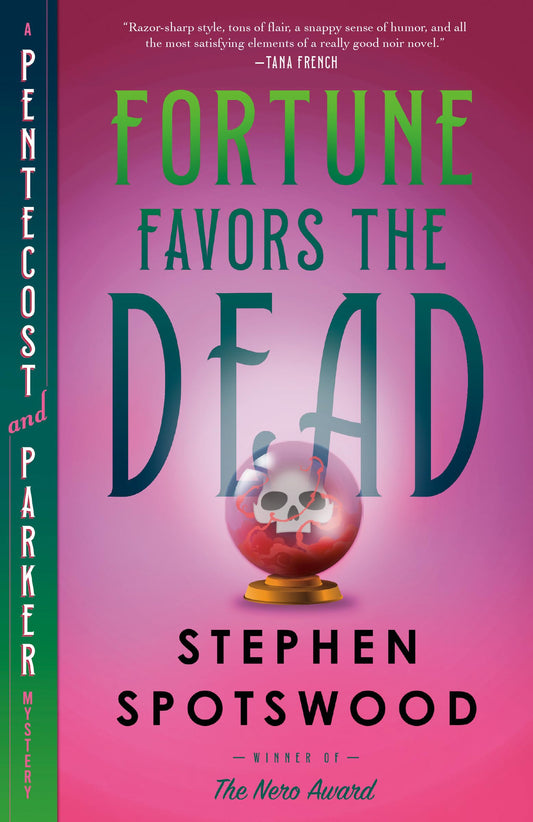 Fortune Favors the Dead: A Novel (A Pentecost and Parker Mystery)