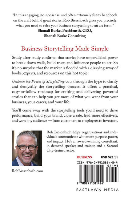 Unleash the Power of Storytelling: Win Hearts, Change Minds, Get Results