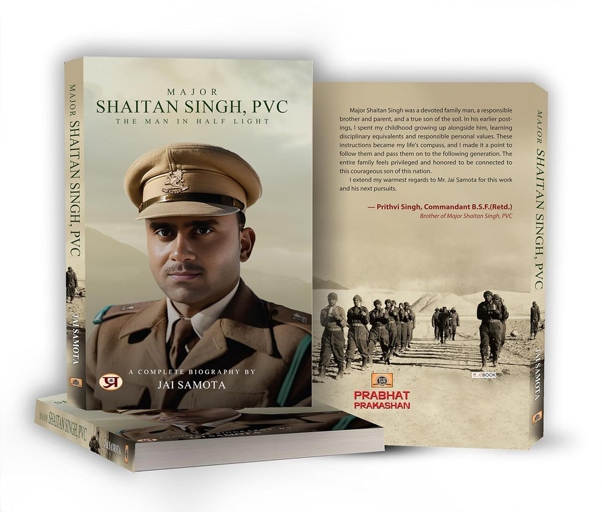 Major Shaitan Singh, PVC | A Complete Biography of 120 Bahadur | Valour of Inspirational Indian Army Hero [ Kumaon Regiment ] - Book in English