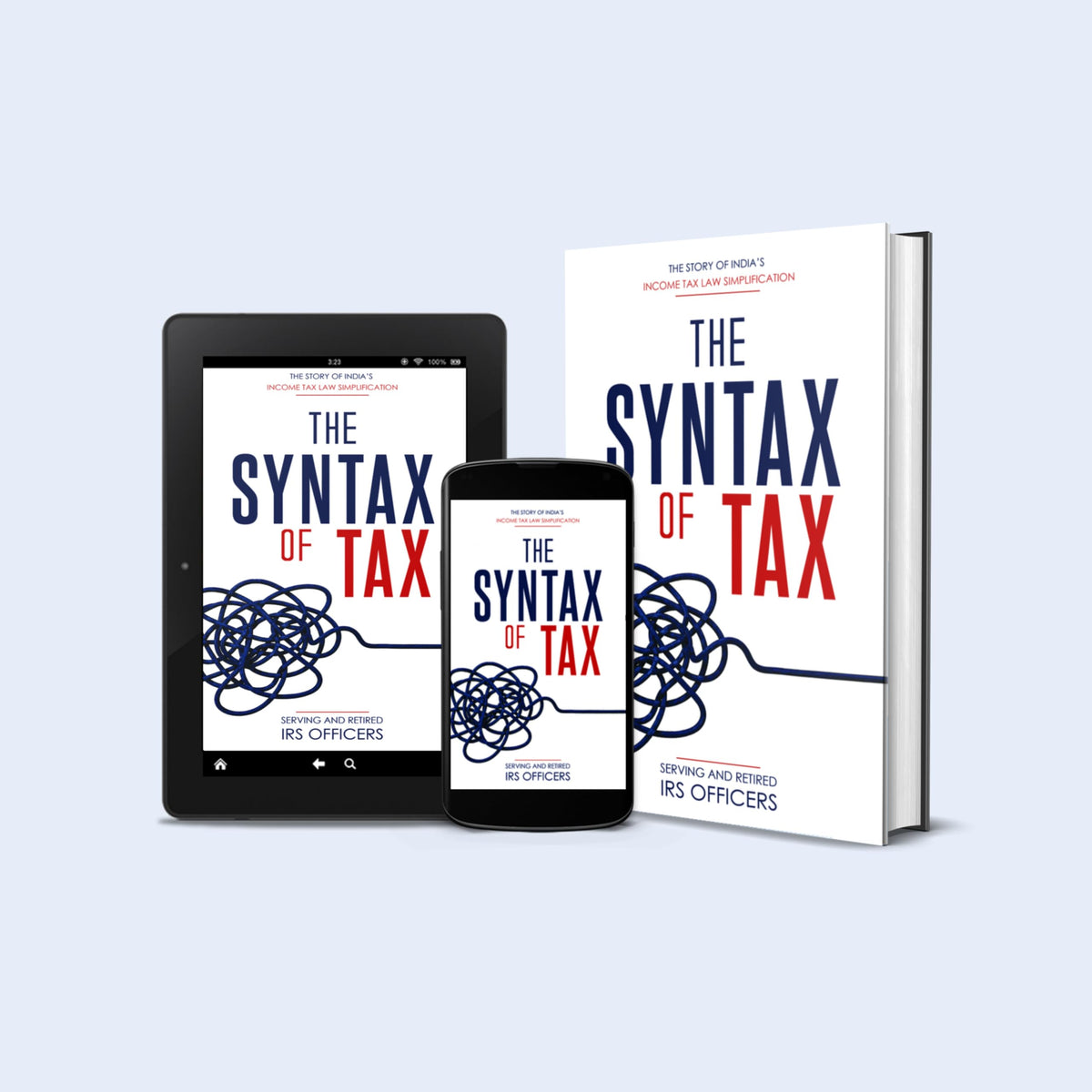 The Syntax Of Tax: The Story Of India’s Income Tax Simplification