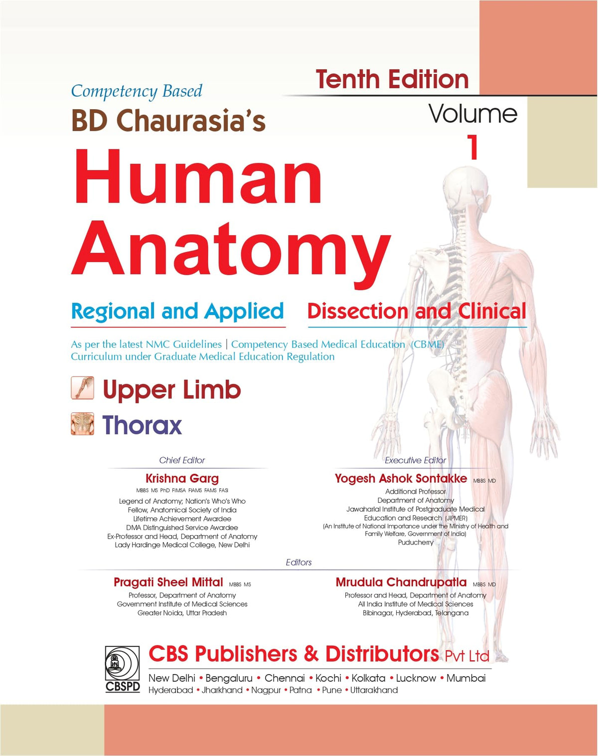 ( OLD Editon ) BD Chaurasia's Human Anatomy, 10/e Vol - 1 , Regional and Applied Dissection and Clinical Upper Limb Thorax (PB- 2024)--with Free ... (PB-2023) B.D. CHAURASIAS and Krishna Garg)