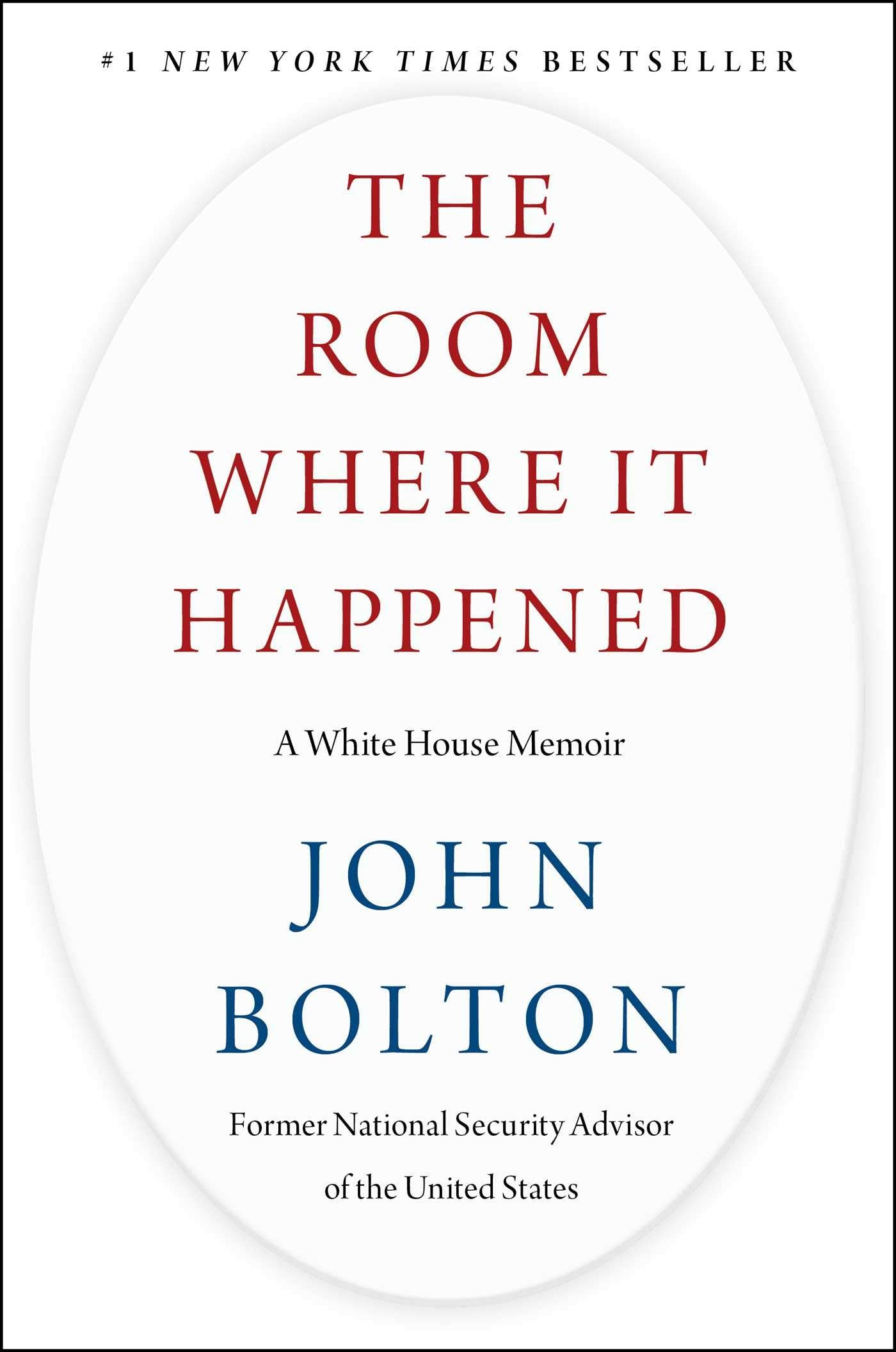 The Room Where It Happened A White House Memoir book cover