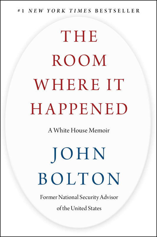 The Room Where It Happened A White House Memoir book cover