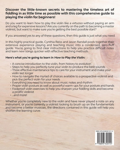 How to Play the Violin (Large Print Edition): A Beginner's Guide to Learning the Basics, Reading Music, and Playing Songs with Audio Recordings