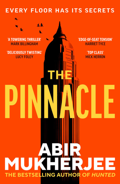 The Pinnacle: The unmissable thriller from the bestselling author of Hunted