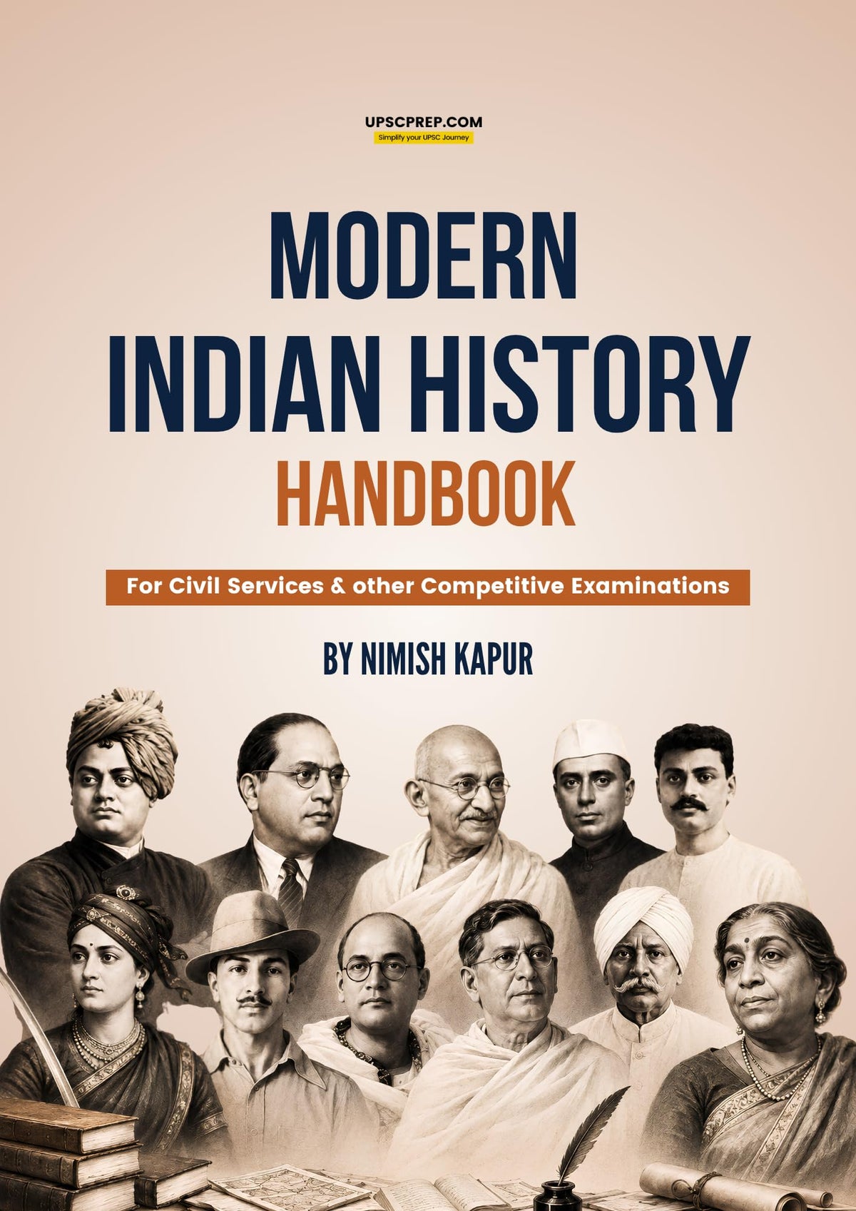 Modern Indian History Handbook | Nimish Kapur | 1st Edition | 2026 | UPSC Civil Services and Other Competitive Examinations | UPSC | State PCS | Mains | Prelims | Topic-wise PYQs | Modern Indian History | Indian National Movement | Free AnswerCraft