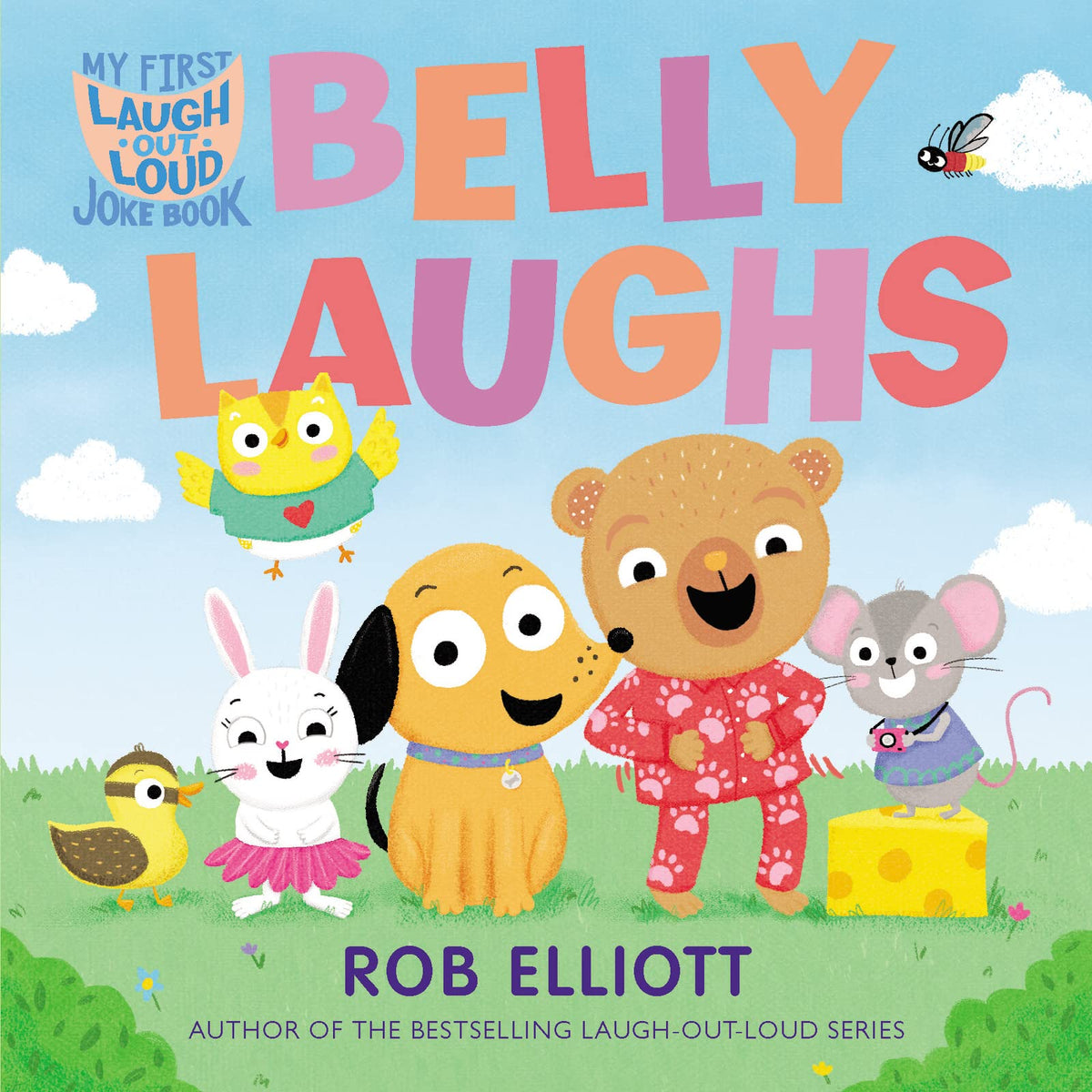LAUGH-OUT-LOUD: BELLY LAUGHS: A MY FIRST LOL BOOK book cover