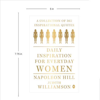Daily Inspiration For Everyday Women: A collection of 365 inspirational quotes