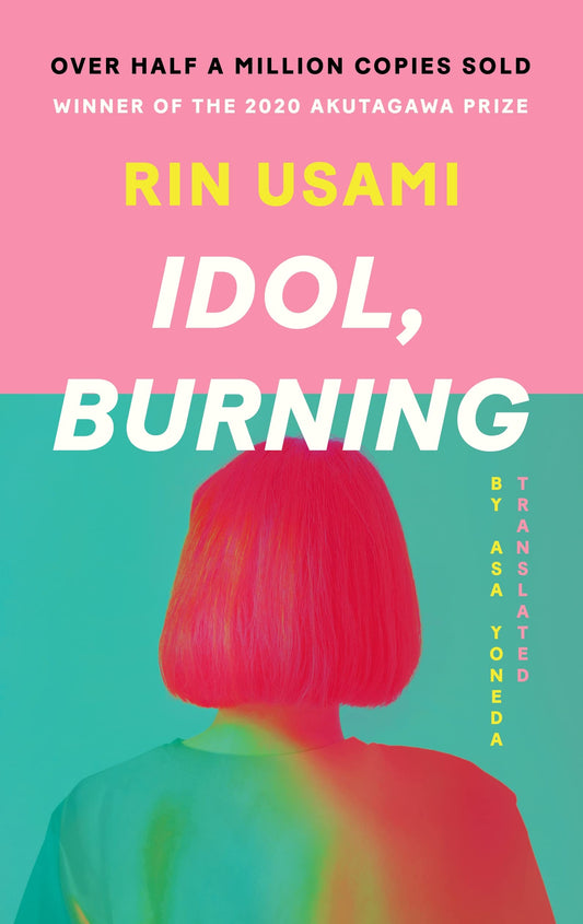 Idol, Burning (LEAD TITLE) book cover