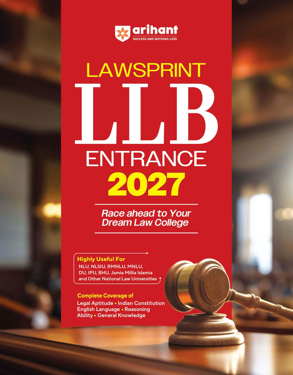 Arihant LLB Entrance 2027 LAWSPRINT | Highly Useful for NLU, NLSIU, RMNLU, MNLU,DU, IPU, BHU and Other National Law University | English Medium