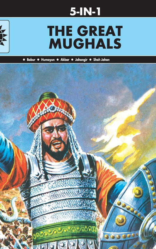 The Great Mughals: 5 in 1 (Amar Chitra Katha) by Anant Pai book cover