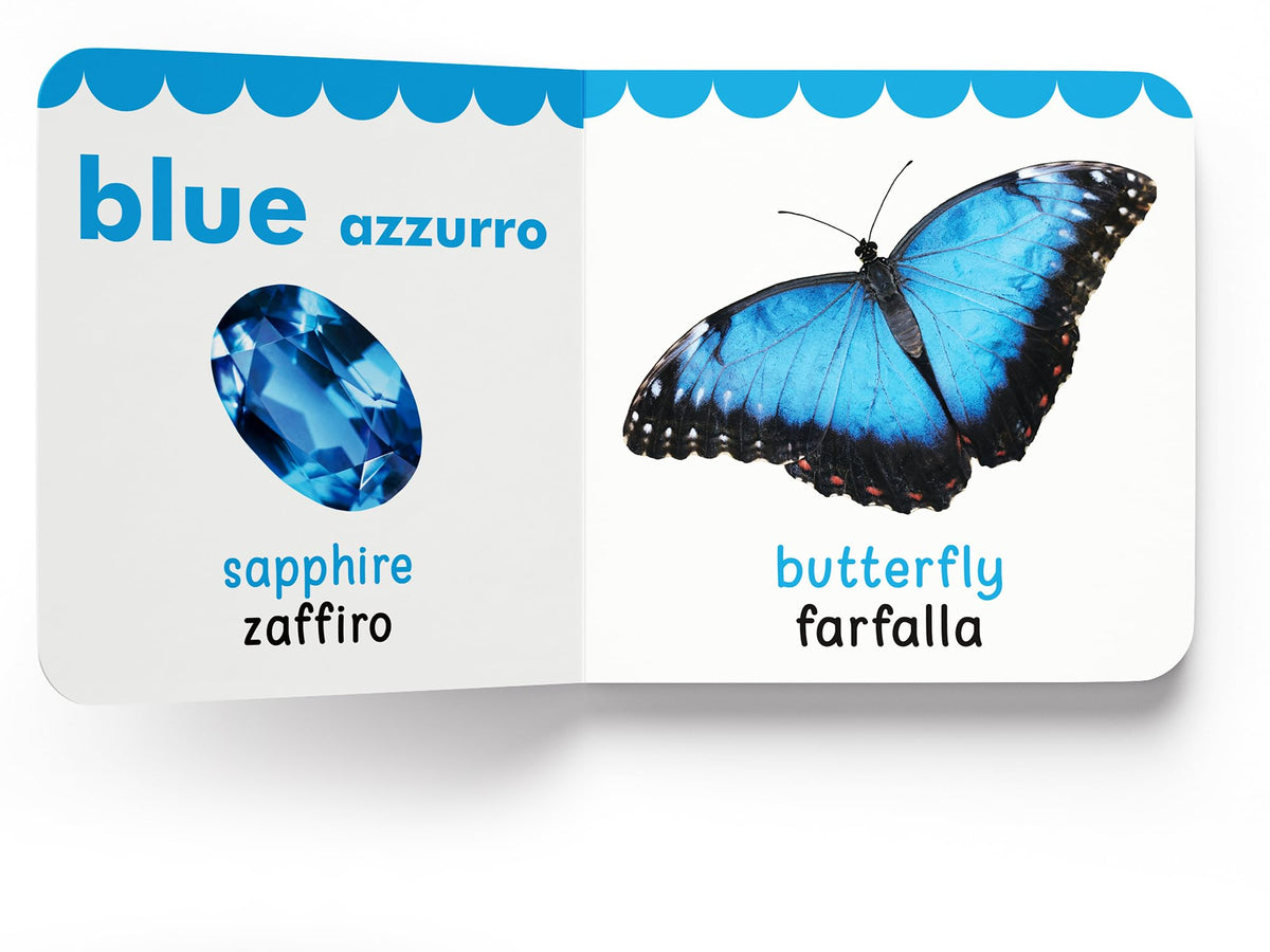 My First Book of Colors - Colori : My First English Italian Board Book (English - Italiano)