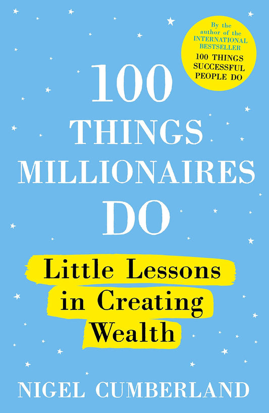 100 THINGS MILLIONAIRES DO