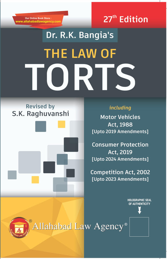 The Law of Torts - Law Textbook for LLB & LLM by Dr.R.K Bangia | 2023 Edition | Allahabad Law Agency