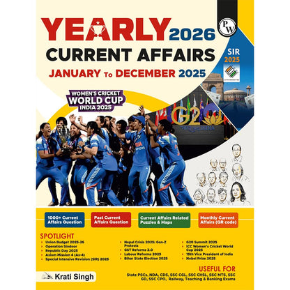 PW Yearly Current Affairs Magazine January to December 2025 By Krati Singh (English Edition) | For SSC, Banking, Teaching, Railway, Defence & Other Competitive Exams 2026-27