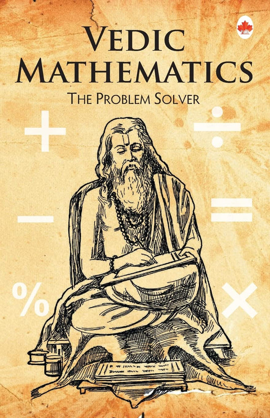 Vedic Mathematics (Indian Classics) by Maple Press (Author) book cover