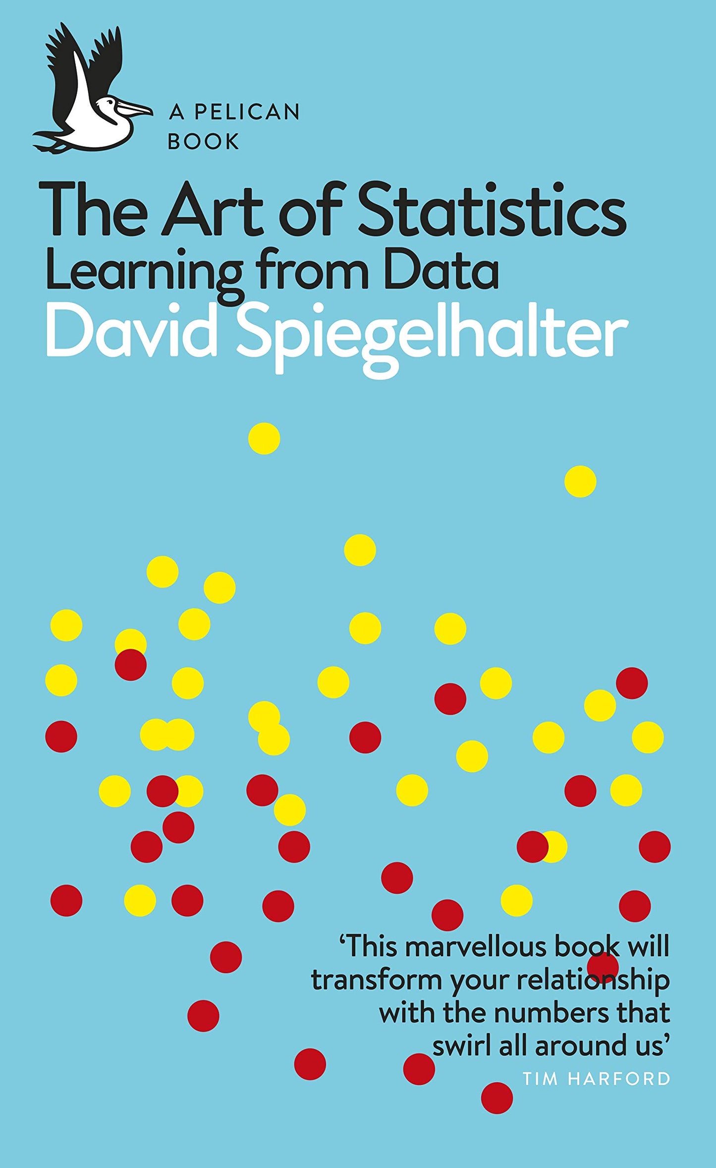The Art of Statistics: Learning from Data (Pelican Books) 